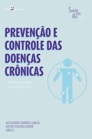 Prevenção e Controle das Doenças Crônicas