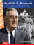 Franklin D. Roosevelt: A Great Leader in Troubled Times: Read Along or Enhanced eBookŻҽҡ[ Lisa Perlman Greathouse ]