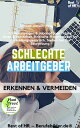 Schlechte Arbeitgeber erkennen & vermeiden Stellenanzeigen & Jobangebote richtig lesen & verstehen, Kritische Fragen stellen im Vorstellungsgespr?ch, Sieben bei der Bewerbung【電子書籍】[ Simone Janson ]