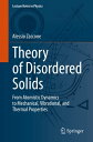 ŷKoboŻҽҥȥ㤨Theory of Disordered Solids From Atomistic Dynamics to Mechanical, Vibrational, and Thermal PropertiesŻҽҡ[ Alessio Zaccone ]פβǤʤ9,116ߤˤʤޤ