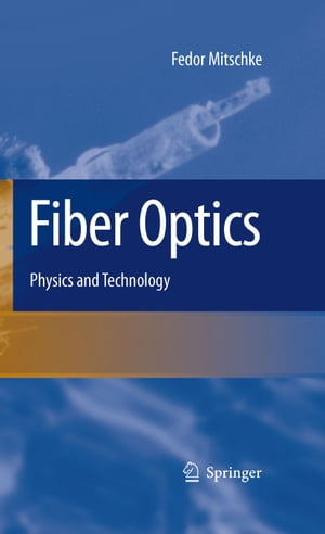 Fiber Optics