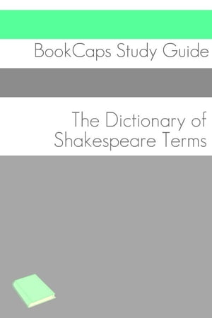 The Dictionary of Shakespeare Words