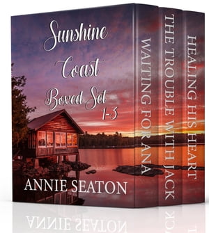 Sunshine Coast: Boxed Set 1-3【電子書籍】 Annie Seaton