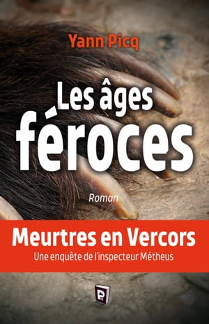 Les âges féroces