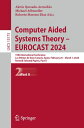 Computer Aided Systems Theory ? EUROCAST 2024 19th International Conference, Las Palmas de Gran Canaria, Spain, February 25 ? March 1, 2024, Revised Selected Papers, Part II【電子書籍】