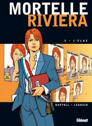 Mortelle Riviera - Tome 02 L'?lue【電子書籍