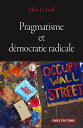 ŷKoboŻҽҥȥ㤨Pragmatisme et d?mocratie radicaleŻҽҡ[ Alice Le Goff ]פβǤʤ2,640ߤˤʤޤ