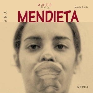 Ana Mendieta【電子書籍】[ Mar?a Ruido ]