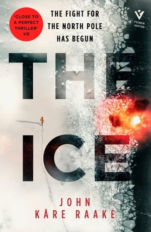 ŷKoboŻҽҥȥ㤨The Ice The claustrophobic geopolitical thriller at the North PoleŻҽҡ[ John K?re Raake ]פβǤʤ1,120ߤˤʤޤ