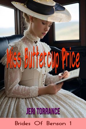 ŷKoboŻҽҥȥ㤨Miss Buttercup Price Brides Of Benson, #1Żҽҡ[ Jeri Torrance ]פβǤʤ350ߤˤʤޤ