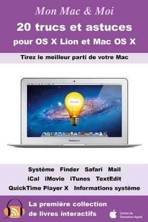 20 trucs et astuces pour OS X Lion et Mac OS X