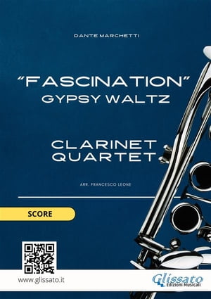 Clarinet Quartet "Fascination" score