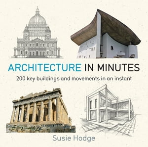 Architecture In Minutes