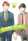 Cherry Magic! Thirty Years of Virginity Can Make You a Wizard?! 04【電子書籍】[ Yuu Toyota ]