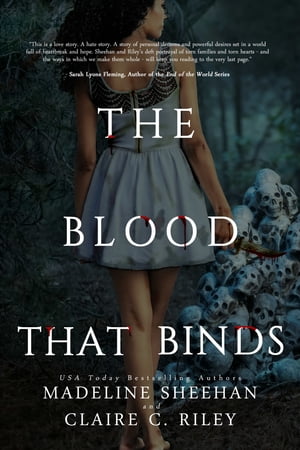 The Blood that Binds #3 (Thicker than Blood series)