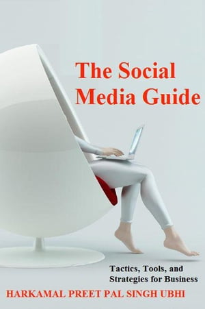 The Social Media Guide【電子書籍】[ harkam