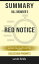 Summary: Bill Browder's Red Notice A True Story of High Finance, Murder, and One Man's Fight for JusticeŻҽҡ[ Sarah Fields ]