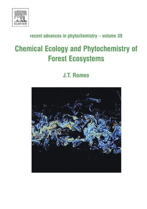 Chemical Ecology and Phytochemistry of Forest Ecosystems