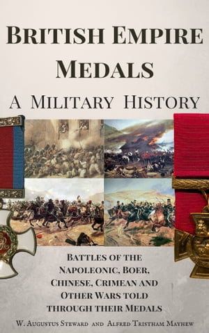 British Empire Medals - A Military History