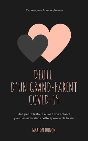 Deuil d'un grand-parent Covid-19