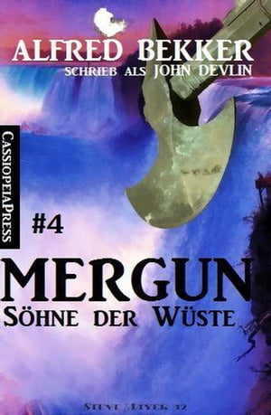 Mergun 4 – Söhne der Wüste