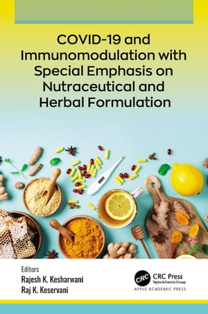 COVID-19 and Immunomodulation with Special Emphasis on Nutraceutical and Herbal Formulation