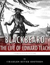 ŷKoboŻҽҥȥ㤨Blackbeard: The Life and Legacy of History's Most Famous PirateŻҽҡ[ Charles River Editors ]פβǤʤ290ߤˤʤޤ