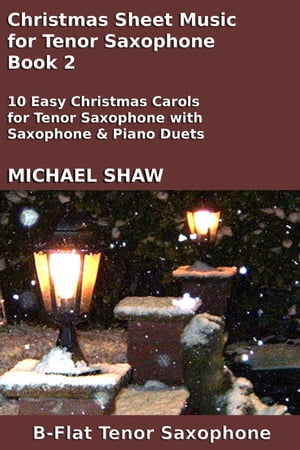 Christmas Sheet Music for Tenor Saxophone - Book 2