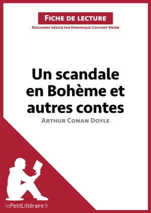 Un scandale en Bohème et autres contes d'Arthur Conan Doyle (Fiche de lecture)