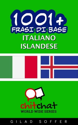 1001+ Frasi di Base Italiano - Islandese