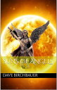 Suns of Angels Ghosts of Angels, 1【電子書籍】 Dave Birchbauer