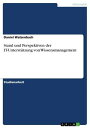 Stand und Perspektiven der IT-Unterst?tzung von Wissensmanagement【電子書籍】[ Daniel ...