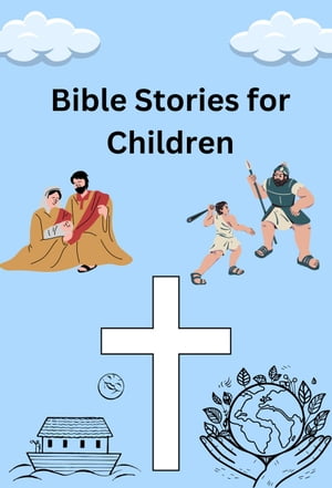 Bible Stories for Children