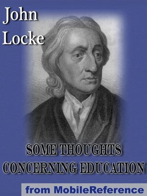 Some Thoughts Concerning Education (Mobi Classics)