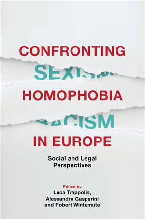 Confronting Homophobia in Europe