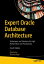 #3: Expert Oracle Database Architectureβ