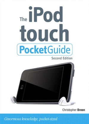 The iPod touch Pocket Guide【電子書籍】[ Christopher Breen ]