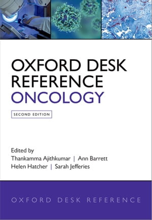Oxford Desk Reference: Oncology【電子書籍】
