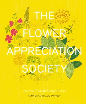 The Flower Appreciation Society