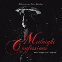 ŷKoboŻҽҥȥ㤨Midnight Confessions A Contemporary Poetry AnthologyŻҽҡ[ Allan Joseph Yutis Lasquite ]פβǤʤ468ߤˤʤޤ