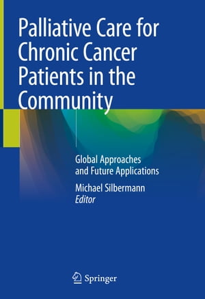 Palliative Care for Chronic Cancer Patients in the Community