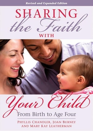 Sharing the Faith With Your Child