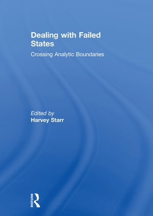 Dealing with Failed States