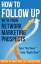 How to Follow Up With Your Network Marketing Prospects