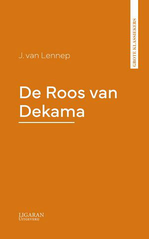 De Roos van DekamaŻҽҡ[ Jacobus van Lennep ]