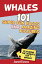 Whales: 101 Fun Facts &Amazing Pictures (Featuring The World's Top 7 Whales)Żҽҡ[ Janet Evans ]