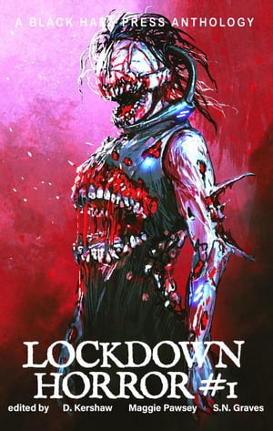 Lockdown Horror #1