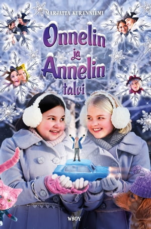 Onnelin ja Annelin talviŻҽҡ[ Marjatta Kurenniemi ]