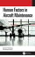 Human Factors in Aircraft Maintenance