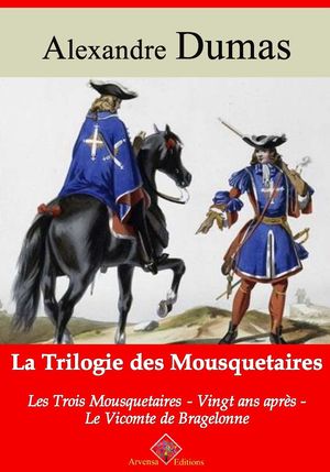 ŷKoboŻҽҥȥ㤨Trilogie des mousquetaires : Les Trois Mousquetaires, Vingt ans apr?s, Le Vicomte de Bragelonne ? suivi d'annexes Nouvelle ?dition ArvensaŻҽҡ[ Alexandre Dumas ]פβǤʤ250ߤˤʤޤ